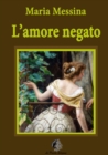 Image for L&#39;Amore Negato