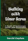 Image for Walking With Diner Sores
