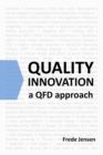 Image for Quality Innovation: A Qfd Approach