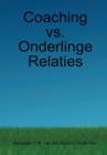 Image for Coaching vs. Onderlinge Relaties