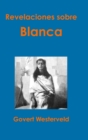 Image for Revelaciones Sobre Blanca