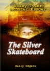 Image for The Silver Skateboard