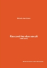 Image for Racconti Tra Due Secoli (1996-2016)