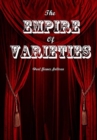 Image for The Empire of Varieties
