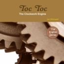 Image for Toc Toc the Clockwork Engine
