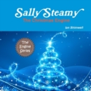 Image for Sally Steamy the Christmas Engine