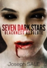Image for Seven Dark Stars: Blackness Absolute
