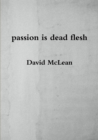 Image for passion is dead flesh