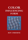Image for Color Influencing Form (A Color Coursebook)