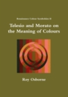 Image for Telesio and Morato on the Meaning of Colours (Renaissance Colour Symbolism II)