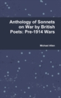 Image for Anthology of Sonnets on War by British Poets: Pre-1914 Wars