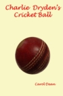 Image for Charlie Drydens Cricket Ball