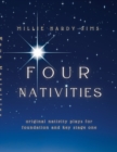 Image for Four Nativities : Four original nativity plays for Foundation and Key Stage One