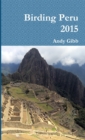 Image for Birding Peru 2015