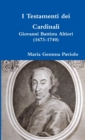 Image for I Testamenti Dei Cardinali: Giovanni Battista Altieri (1673-1740)