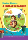 Image for Hector Ajuda A Limpar O Parque