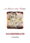 Image for La Stella Del Nord - Sayrrimirath