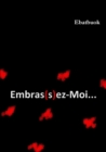 Image for Embras(S)Ez-Moi