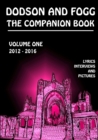 Image for Dodson and Fogg the Companion Book Volume 1: 2012 - 2016