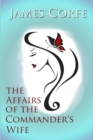 Image for The affairs of the commander&#39;s wife