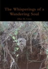 Image for The Whisperings of a Wandering Soul