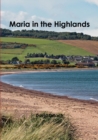 Image for Maria in the Highlands