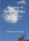 Image for Mystery At Potter&#39;s Lodge: The 23rd Murray Barber P I Case
