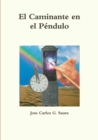 Image for El Caminante en el Pendulo