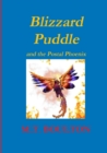 Image for Blizzard Puddle and the Postal Phoenix Part 2