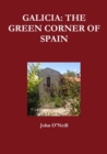 Image for Galicia: the Green Corner of Spain