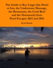 Image for Guide to Key Largo (the Hotel or Inn, the Underwater Massage, the Restaurant, the Coral Reef and the Hammock) from Pearl Escapes 2013 and 2014