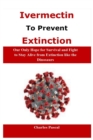 Image for Ivermectin to Prevent Extinction