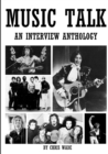 Image for Music Talk: an Interview Anthology