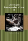 Image for Chroniques Intemporelles - Livre II