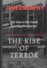 Image for The Rise of Terror #Famousforallthewrongreasons