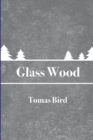 Image for Glass Wood