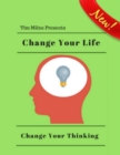 Image for Change Your Life:Change Your Thinking