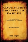 Image for Adventist Prophetic Fables