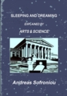Image for Sleeping and Dreaming Explained by Arts &amp; Science