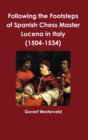 Image for Following the Footsteps of Spanish Chess Master Lucena in Italy