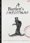 Image for A Bartlett&#39;s Christmas