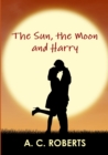 Image for The Sun, the Moon and Harry