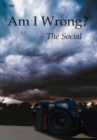 Image for Am I Wrong? - the Social