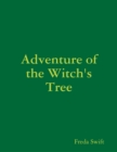 Image for Adventure of the Witch&#39;s Tree