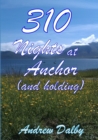 Image for 310 Nights at Anchor (and Holding)