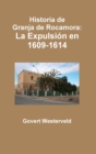Image for Historia De Granja De Rocamora: La Expulsion En 1609-1614