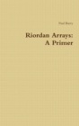 Image for Riordan Arrays: A Primer