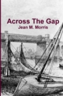 Image for Across the Gap