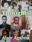Image for Thoughts By Alan Agarrat