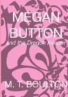 Image for Megan Button and the Dragon Keeper Blastoff Edition